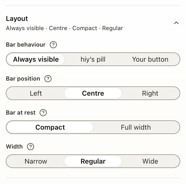 The Bar's Layout section: Bar behaviour, Bar position, Bar at rest and Width, each a row of choices