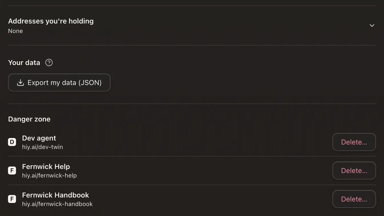 Data & privacy with Addresses you're holding, Export my data (JSON), and the Danger zone listing each agent with Delete…