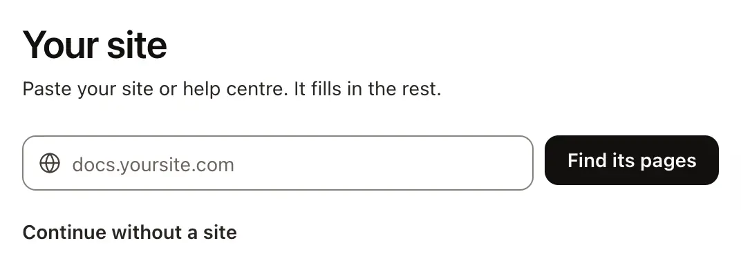 Setup, step 1: the address field with Find its pages, and Continue without a site beneath it