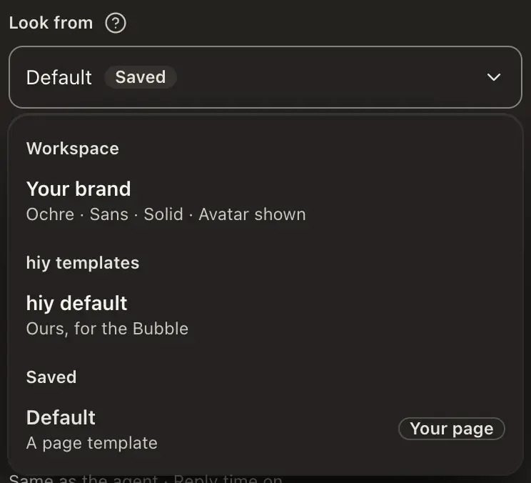 The Look from menu open, with Workspace: Your brand, hiy templates: hiy default and Saved