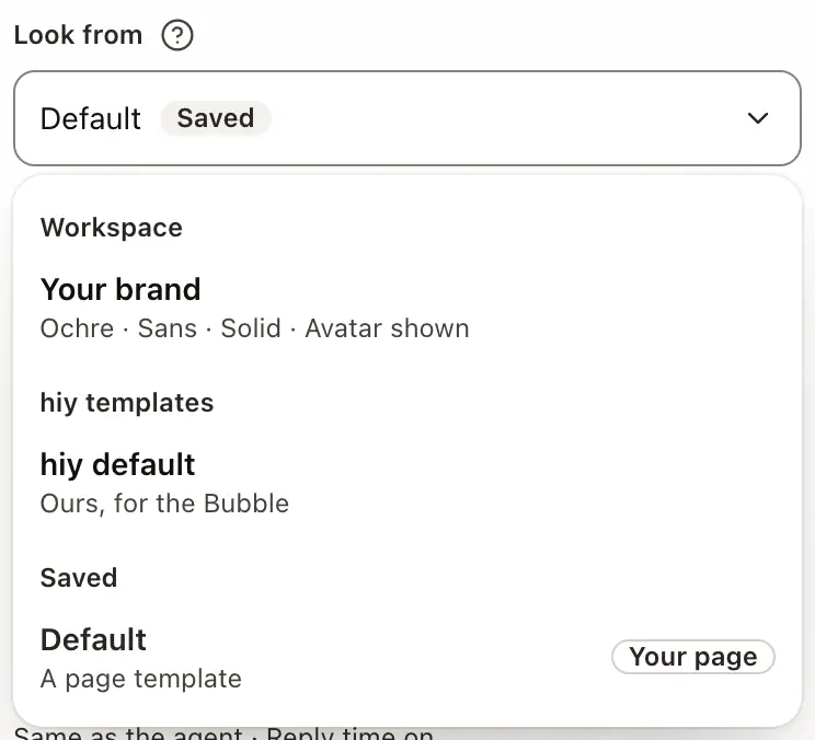 The Look from menu open, with Workspace: Your brand, hiy templates: hiy default and Saved
